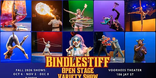 Bindlestiff Open Stage Variety Show 2026-2027