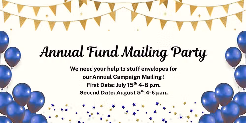 Annual Fund Mailing Party
