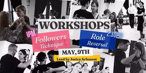 Followers Technique + Role Reversal wokshops by Jesica Arfenoni