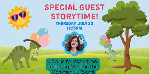 Special Guest Storytime with Mrs. P!
