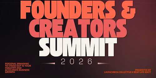 Founders & Creators Summit 2026