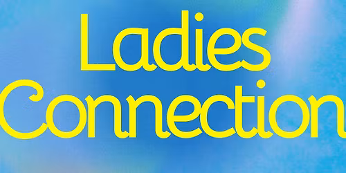 Ladies Connection
