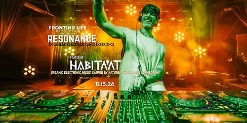 RESONANCE Ft. HABITAAT | An Immersive Ecstatic Dance Experience -Wilmington