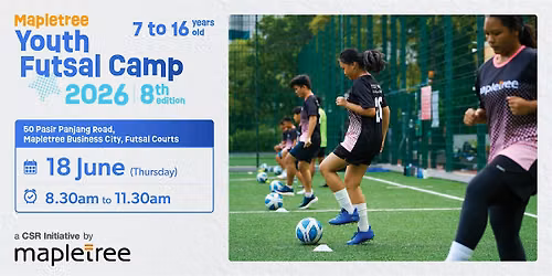 Mapletree Youth Futsal Camp 2026 (18 Jun)