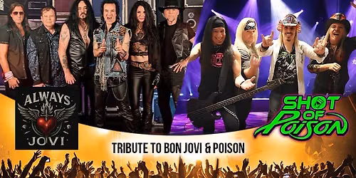 Bon Jovi & Poison Tribute