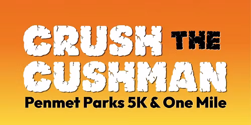 Crush the Cushman 5K