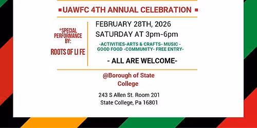 UAWFC 4TH ANNUAL BLACK HISTORY MONTH CELEBRATION