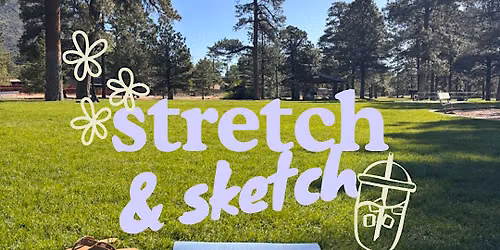 Stretch & Sketch (Outdoors!) Yoga for Creatives