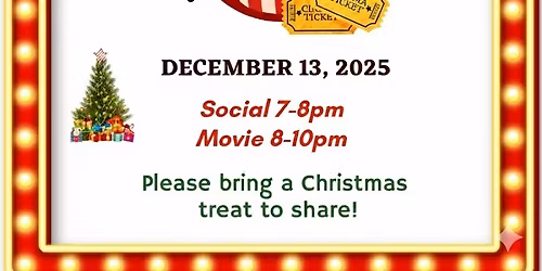 Christmas Movie Night, Social and Treat Exchange