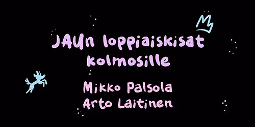 JAUn loppiaiskisat kolmosille