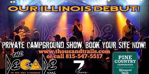 The Decade Makes Their Illinois Debut at Pine Country RV Campground!