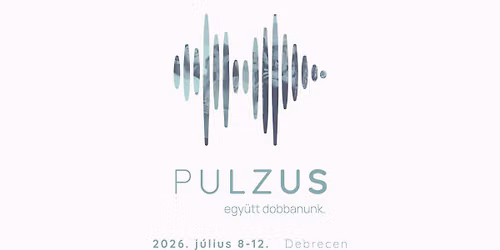 P U L Z U S - Egy\u00fctt dobbanunk.