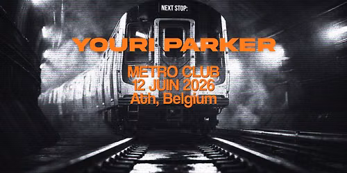 METRO CLUB invite YOURI PARKER