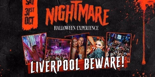 Nightmare Halloween Experience Liverpool \ud83d\udc7b\ud83d\ude08