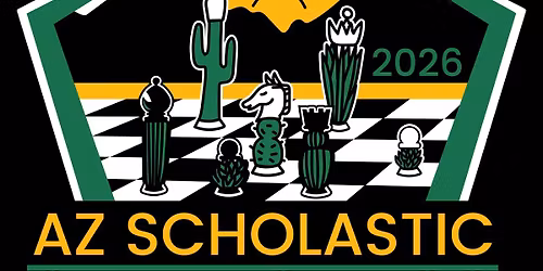 2026 Arizona State Scholastic Chess Championships