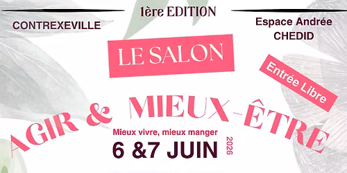 1er Salon AGIR & MIEUX-\u00caTRE 
