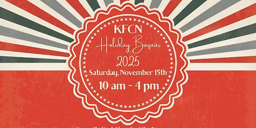 KFCN Holiday Bazzar 2025
