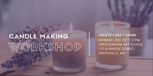 Adult Candle Making Workshop