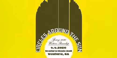 Circles Around The Sun at Ventura Music Hall