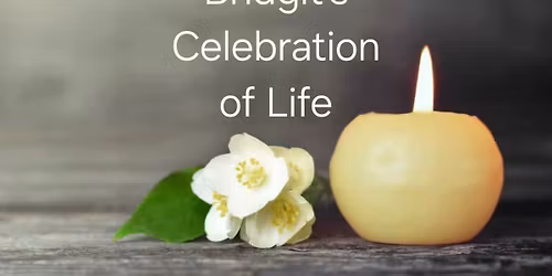 Bridgit's Celebration of Life
