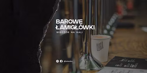 Barowe \u0141amig\u0142\u00f3wki 