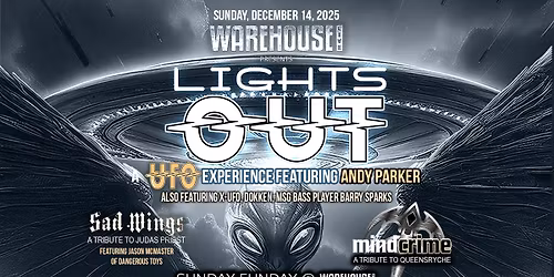 LIGHTS OUT at Warehouse Live Midtown Sunday December 