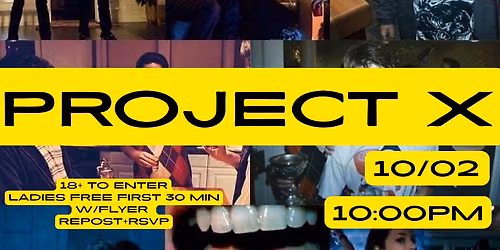 PROJECT X (18+) 