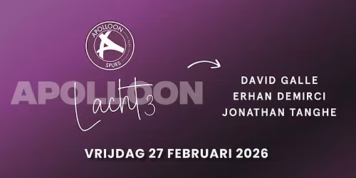 Comedy Night: Apolloon Lacht (Met David Galle, Erhan Demirci & Jonathan Tanghe)