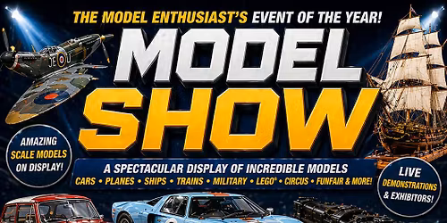 THE MODEL ENTHUSIAST'S EVENT OF THE YEAR 