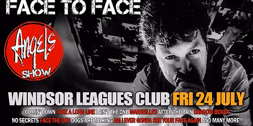 FACE To FACE The Angels Tribute Show | Windsor Leagues