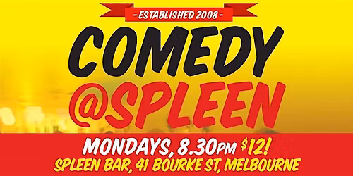 Comedy at Spleen