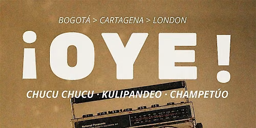 \u00a1OYE! Bogot\u00e1 \u2192 London