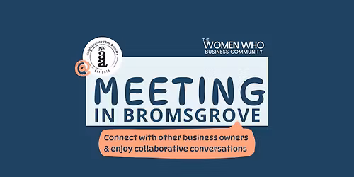 BROMSGROVE Meeting