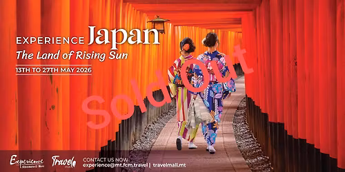 Experience Japan : The Land of the Rising Sun - Sold Out 