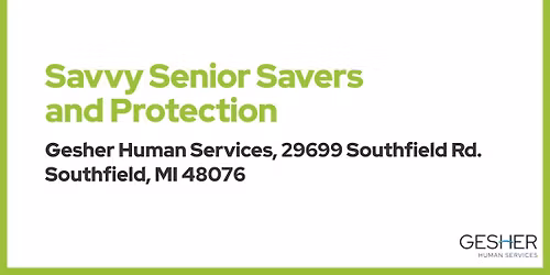Savvy Senior Savers and Protection