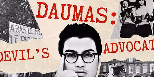 DAUMAS: DEVIL'S ADVOCATE at Montreal Fringe!