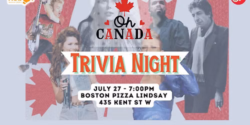 OH CANADA Trivia Night! - Boston Pizza Lindsay