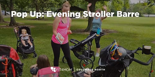 Pop Up: Evening Stroller Barre