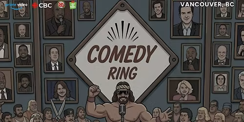 SAVAGE COMEDY \u2014 Vancouver\u2019s Uncensored Stand-Up Show (8pm 1641 Venables)