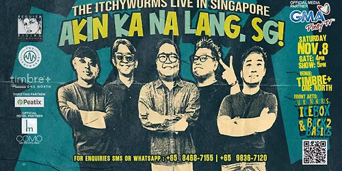 "Akin Ka Na Lang Sg" - The Itchyworms Live in Sg2025