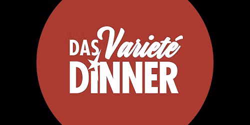 Variet\u00e9 Dinner Karlsruhe