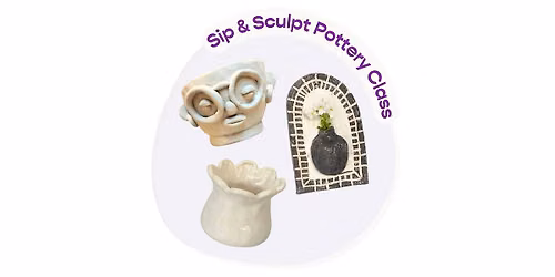 Sip & Sculpt Pottery Workshop @ Commonhouse Aleworks