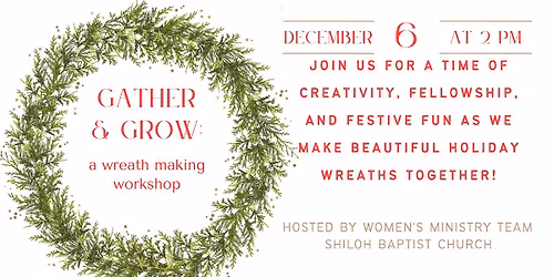 Gather & Grow - a Wreath Making Workshop