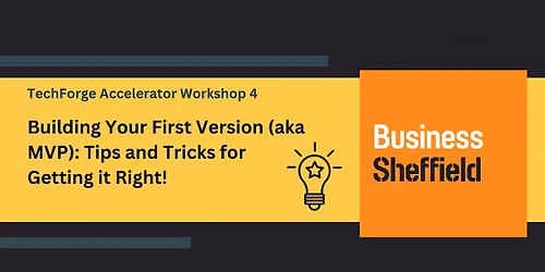 Building Your First Version (MVP): Tips and Tricks for Getting it Right