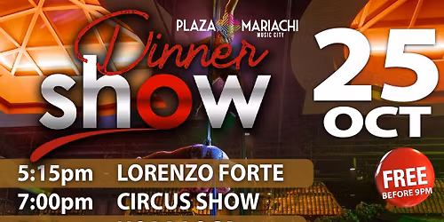 FREE Dinner Show!!!