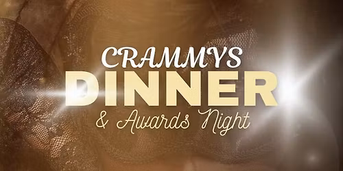 Crammys Dinner & Awards Night