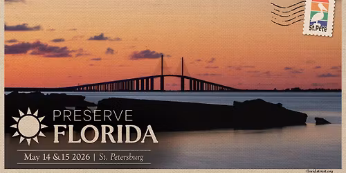 PRESERVE FLORIDA CONFERENCE 2026! \ud83c\udf34