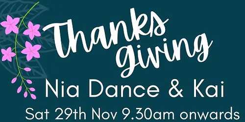 Nia Dance & Kai - Thanksgiving event