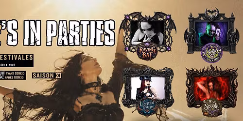 She's in Parties & Les Gothiques De Paris