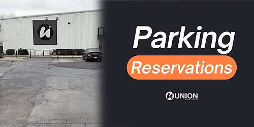 Parking at Union Event Center - Bingo Loco (NOT A CONCERT TICKET)